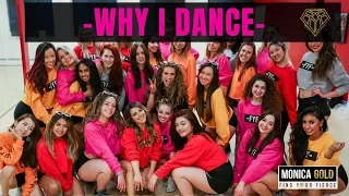 Why I Dance II #FINDYOURFIERCE by Monica Gold