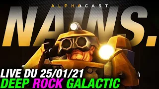 VOD ► Forcé à jouer un NAIN. Deep Rock Galactic avec Colas, Maghla et Trivia - Live du 25/01/2021