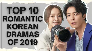 Top 10 Romantic Korean Dramas of 2019