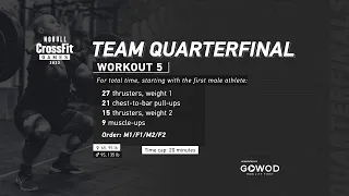 Workout 5 — 2022 Team Quarterfinal