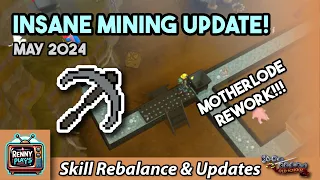 New Mining Updates in OSRS: Motherlode Mine Rework and More! May 2024 Skill Rebalance