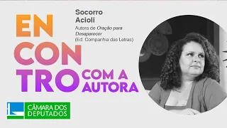 Encontro com a Autora Socorro Acioli - 09/05/24 (gravado em 19 de abril de 2024)