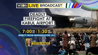 WION Live Broadcast | Special Coverage From Washington | Deadly Firefight At Kabul Airport