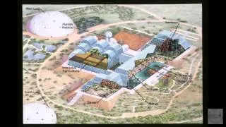 Biosphere 2: Story of the Original Design and Building told by Project CoFounders