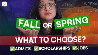 Fall vs Spring 2024 for MS in US: What to choose for better admits, scholarships and jobs? | Yocket