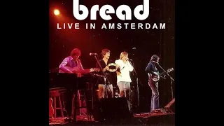 BREAD (1978) - Live in Amsterdam (audio excerpt)