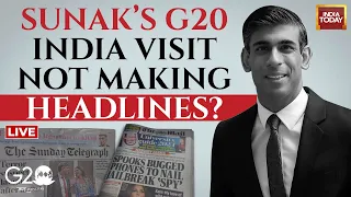 LIVE | British Media Reaction To Rishi Sunak's G20 Visit In Delhi & His Visit To Akshardham Temple