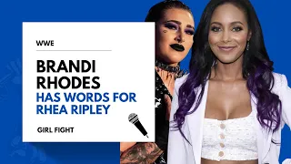 Brandi Rhodes calls out WWE Women's Champion Rhea Ripley to a fight!