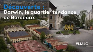 Découverte : Darwin, le quartier tendance de Bordeaux