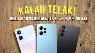 KALAH TELAK! realme 10 VS Redmi Note 12 VS Samsung A14