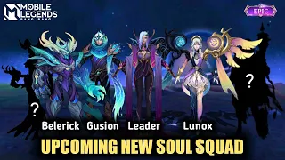 Upcoming New Soul Squad!! | New Squad Skin Series | MLBB