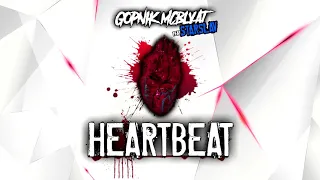 Gopnik feat. Starslav - Heartbeat