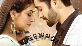 Deewangi || OST || Drama || Hiba Bukhari, Danish Taimoor