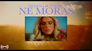 Nevena Božović - Ne moraš (Official video)