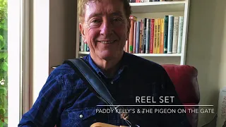 Reel Set: Paddy Kelly‘s & The Pigeon on the Gate - Irish traditional reels on button accordion