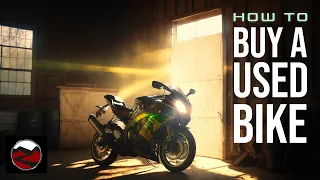 How to Buy a Used Motorcycle // Don't Get CHEATED