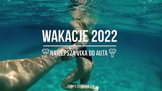 😍🌴WAKACJE 2022🌴😍CZERWIEC #2022🌞NAJLEPSZA VIXA DO AUTA 😍#POMPA #MUSIC #MEGAMIX 🌞VOL.1🌞@DJ_KR1Z