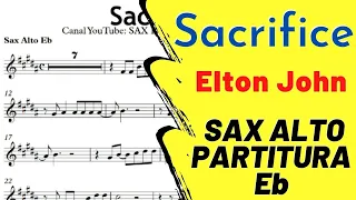 Sacrifice - Elton John - Partitura Sax Alto Eb Sheet Music