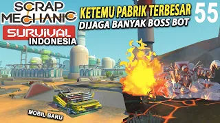 Ketemu Pabrik Terbesar Dijaga banyak Boss Bot Mechanic SURVIVAL Indonesia Gameplay Part 55