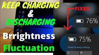 Laptop Battery keeps Charging & Discharging when Plugged in/charger plugged in not charging problem