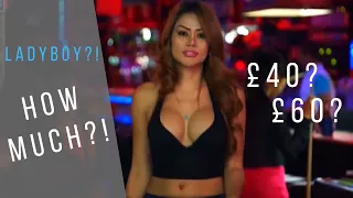 Pattaya Ladyboys! How Much Are They?? Lets Find Out