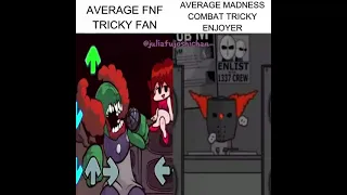 Average FNF Tricky Fan VS Average Madness Combat Tricky Enjoyer