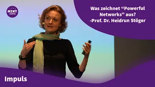 Prof. Dr. Heidrun Stöger: Was zeichnet “Powerful Networks” aus?