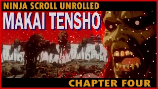 Ninja Scroll Unrolled Ch4/6 Makai Tensho