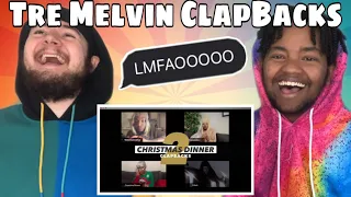 Tré Melvin 'Christmas Dinner Clapbacks: Part 2 (feat. TonyTalks)' REACTION