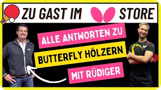 🏓 Hölzer von Butterfly I  Du fragst, Rüdiger antwortet 👍