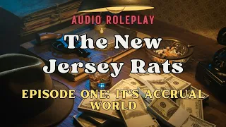 The New Jersey Rats: Becoming an Accountant for the Mafia [M4A] [Audio Roleplay] [Dark Comedy]