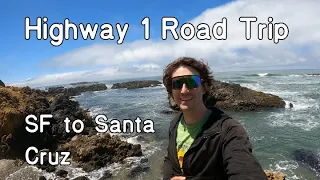 Pacific Coast Highway Road Trip - Taking Highway 1 from San Francisco to Santa Cruz
