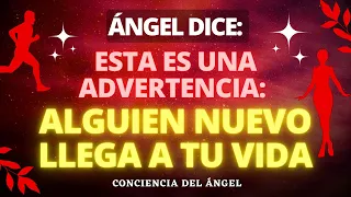 💌Esta es una advertencia de Dios: Alguien nuevo llega a tu vida 🔴 Mensaje de Dios hoy