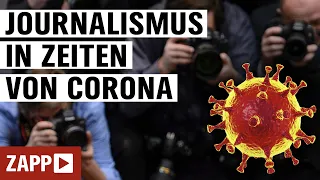 ZAPP Spezial: Journalismus in Corona-Zeiten | ZAPP | NDR