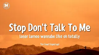 stop don't talk to me loser lameo wannabe like oh totally tiktok song