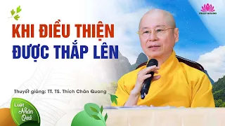 KHI ĐIỀU THIỆN ĐƯỢC THẮP LÊN - TT. TS Thích Chân Quang - Trích bài Tầm Nhìn Tương Lai