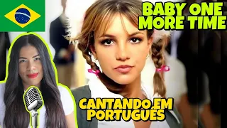 Britney Spears - Baby One More Time (Cantando em Português/Tradução/Legendado/Cover) BONJUH