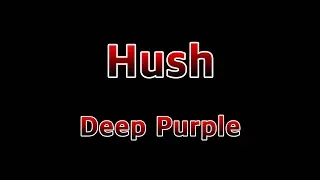 Hush - Deep Purple(Lyrics)