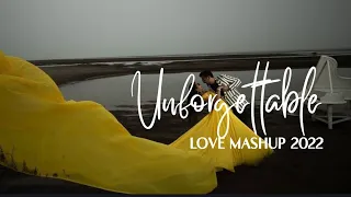 Unforgettable Love Mashup - Parth Dodiya | Lofi & Chill 2022 | SICKVED