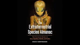 Extraterrestrial Species Almanac, Val Thor, Duality, Consciousness, Spirituality - Craig Campobasso