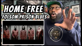 HOME FREE - Folsom Prison Blues | REACTION