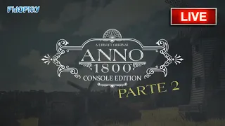 ANNO 1800 PS5 & X-BOX | Nivel avanzado del juego Ep.2 (Gameplay Español)