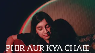 Phir Aur Kya Chaie || Arijit Singh || Cover By Anoothi Sharma ❤️
