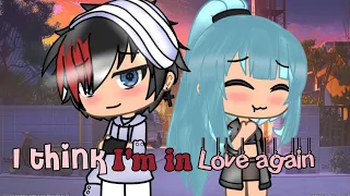 I think i'm in love again ||GLMV|| Gacha life music video ||Part 1||