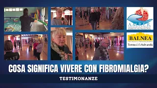 📌 Cosa significa vivere con la Fibromialgia? - testimonianze