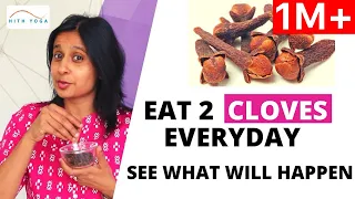 8 REASONS WHY YOU SHOULD EAT CLOVE EVERYDAY | Hitanshi