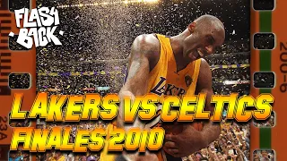 LE PLUS BEAU SACRE DE KOBE - LE FLASHBACK #35 -  LAKERS VS CELTICS 2010 : UNE FINALE DE RÊVE