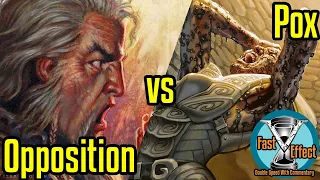 BUG Opposition vs Pox | Legacy Magic: The Gathering w/Commentary | Fast Effect | ELD's MTG