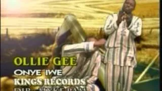 Ollie Gee - Onye Iwe