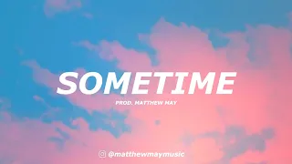 Chill Acoustic Pop Guitar Type Beat - "Sometime"